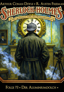 Sherlock Holmes - Folge 72: Der Aluminiumdolch