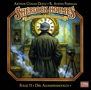 Sherlock Holmes - Folge 72: Der Aluminiumdolch