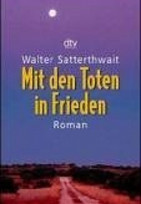 Mit den Toten in Frieden