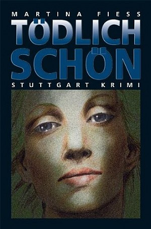 Tödlich schön