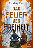 Das Feuer der Freiheit