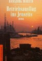Betriebsausflug ins Jenseits