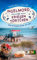Inselmord & Friesentörtchen (Siggi ermittelt auf Sylt 4)