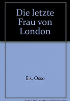 Die letzte Frau von London