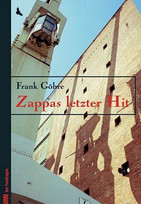 Zappas letzter Hit