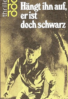 Hängt ihn auf, er ist doch schwarz