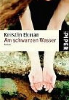 Am schwarzen Wasser