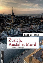 Zürich, Ausfahrt Mord