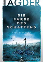 Die Farbe des Schattens (Hauptkommissar Arno Groth 2)