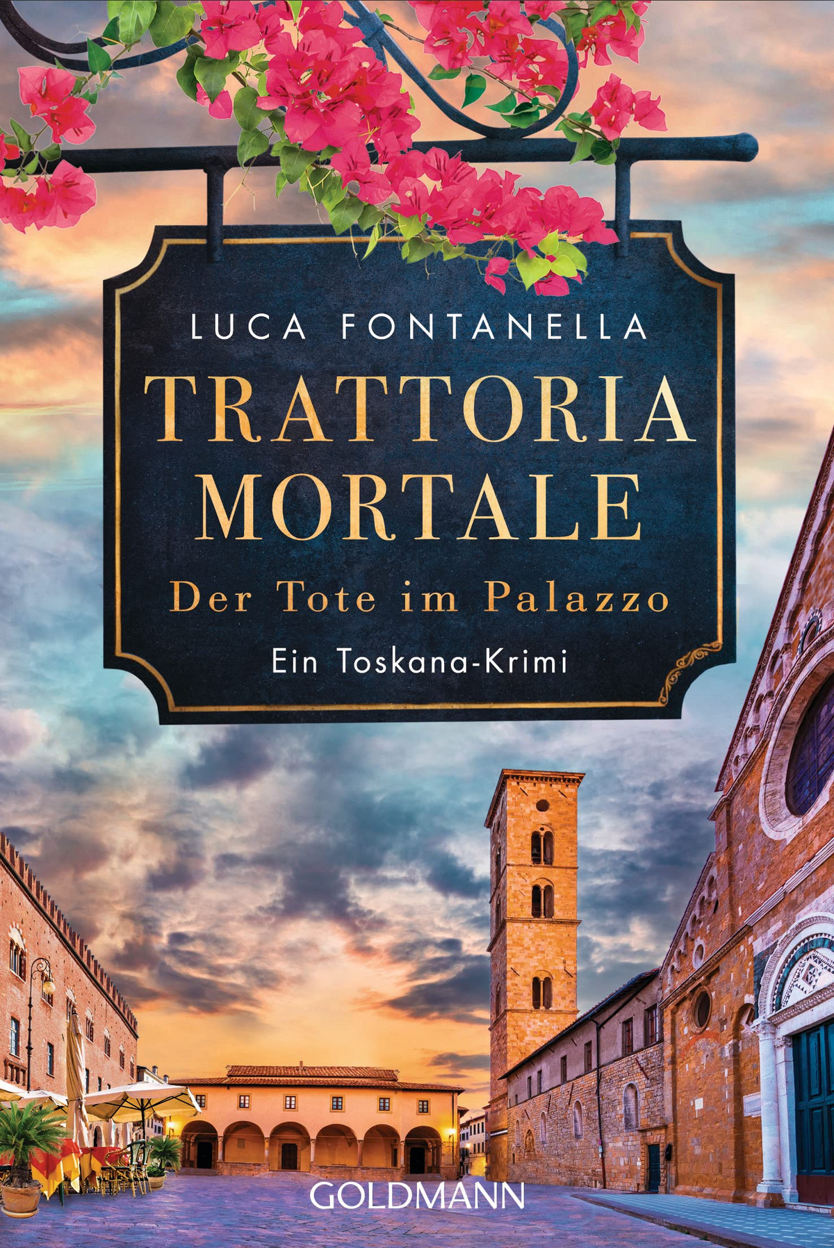Luca Fontanella: Trattoria Mortale Der Tote im Palazzo Krimi Couch de