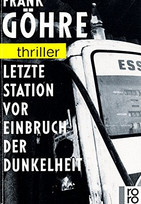 Letzte Station vor Einbruch der Dunkelheit