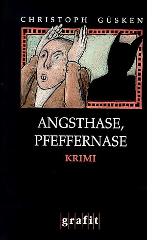 Angsthase, Pfeffernase