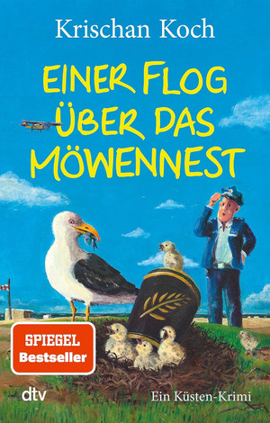 Einer flog über das Möwennest (Thies Detlefsen & Nicole Stappenbek 14)