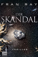 Der Skandal