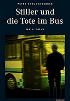 Stiller und die Tote im Bus