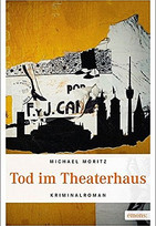 Tod im Theaterhaus