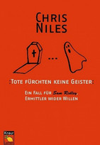 Tote fürchten keine Geister