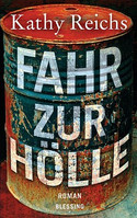 Fahr zur Hölle (Tempe Brennan 14)