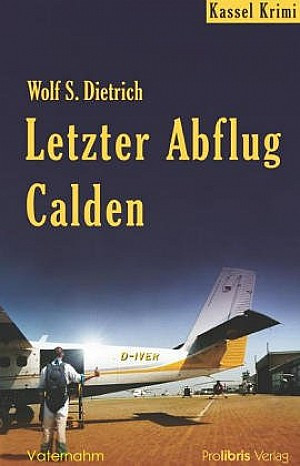 Letzter Abflug Calden