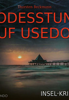 Todesstunt auf Usedom (Insel-Krimi 16) 
