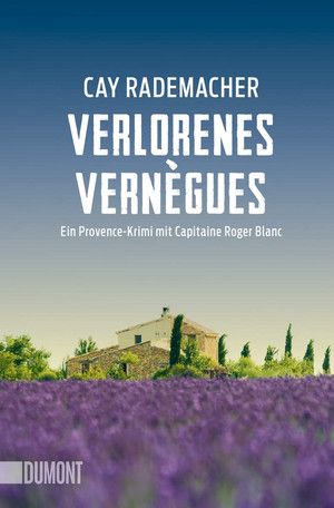 Verlorenes Vernègues (Capitaine Roger Blanc 07)