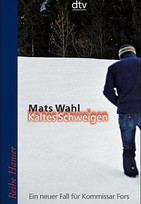 Kaltes Schweigen