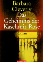 Das Geheimnis der Kaschmir-Rose