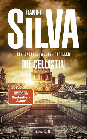 Die Cellistin (Gabriel Allon 21)