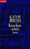 Knochenarbeit (Tempe Brennan 02)