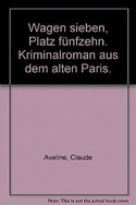 Wagen 7, Platz 15