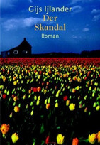 Der Skandal