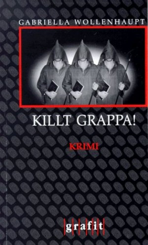 Killt Grappa!