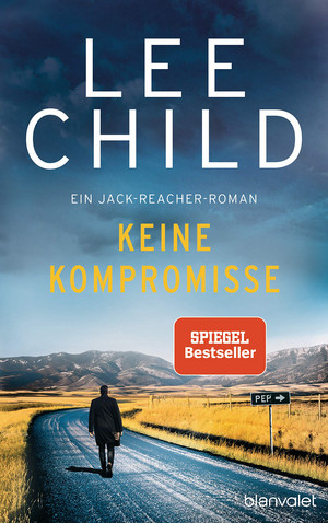 Keine Kompromisse (Jack Reacher 20)