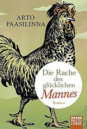 Die Rache des glücklichen Mannes