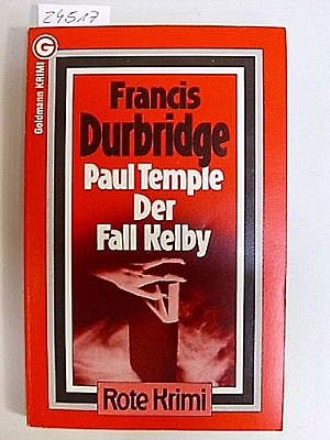 Paul Temple, der Fall Kelby