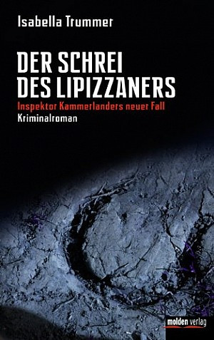 Der Schrei des Lipizzaners