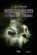 Sherlock Holmes und der Fluch der Titanic