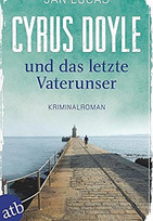 Cyrus Doyle und das letzte Vaterunser