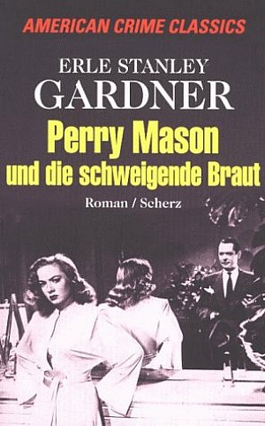 Perry Mason und die schweigende Braut