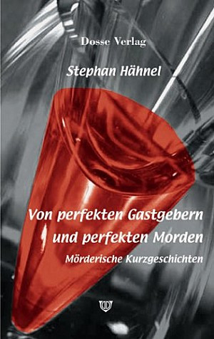 Von perfekten Gastgebern und perfekten Morden