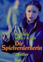 Die Spielverderberin