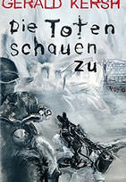 Die Toten schauen zu