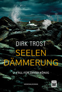 Seelendämmerung (Thyra König 2)