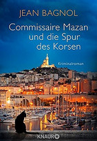 Commissaire Mazan und die Spur des Korsen