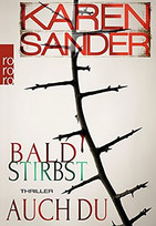 Bald stirbst auch du