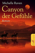 Vertraute Gefahr / Canyon der Gefühle