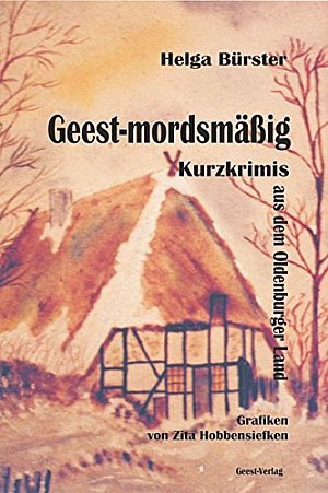 Geest - mordsmäßig (Stories)