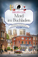 Mord im Buchladen: Miss Bowes und das Rätsel um die verschwundenen Bücher