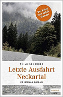 Letzte Ausfahrt Neckartal