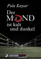 Der Mond ist so kalt und dunkel